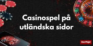 Utländska Casino En Guide Till Spännande Spelupplevelser 705922658